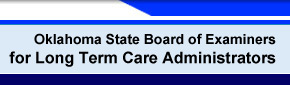 State Board of Examiners for Long Term Care Administrators - Home